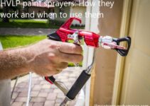 HVLP paint sprayers: How they work and when to use them Complete Guide