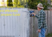 Tips for using a paint sprayer safely and effectively Complete Guide