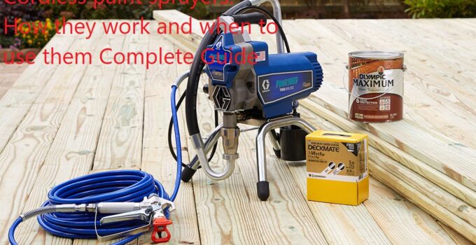 Cordless paint sprayers: How they work and when to use them Complete Guide