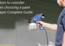 Factors to consider when choosing a paint sprayer Complete Guide